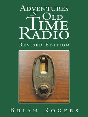 cover image of Adventures in Old Time Radio